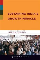 Book cover of Sustaining India's Growth Miracle by Jagdish Bhagwati