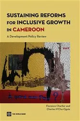Book cover of Sustaining Reforms for Inclusive Growth in Cameroon by Florence Charlier