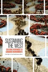 Book cover of Sustaining the West by Liza Piper