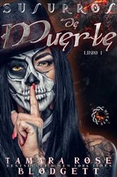 Book cover of Susurros de Muerte by Tamara Rose Blodgett