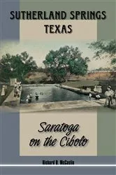 Book cover of Sutherland Springs, Texas by Richard B. McCaslin
