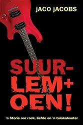 Book cover of Suurlemoen! by Jaco Jacobs