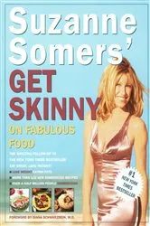 Book cover of Suzanne Somers' Get Skinny on Fabulous Food by Suzanne Somers