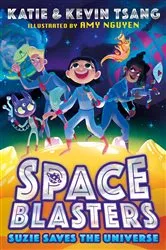 Book cover of SUZIE SAVES THE UNIVERSE by Katie Tsang