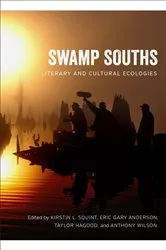 Book cover of Swamp Souths by Kirstin L. Squint