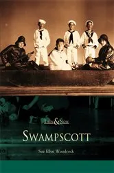 Book cover of Swampscott by Sue Ellen Woodcock