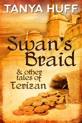 Book cover of Swan's Braid by Tanya Huff