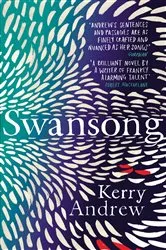 Book cover of Swansong by Kerry Andrew