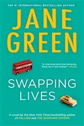 Book cover of Swapping Lives by Jane Green
