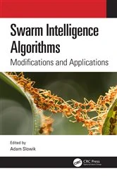 Book cover of Swarm Intelligence Algorithms (Two Volume Set) by Adam Slowik