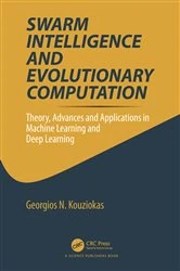 Book cover of Swarm Intelligence and Evolutionary Computation by Georgios Kouziokas