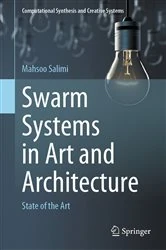 Book cover of Swarm Systems in Art and Architecture by Mahsoo Salimi