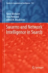 Book cover of Swarms and Network Intelligence in Search by Yaniv Altshuler