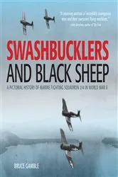 Book cover of Swashbucklers and Black Sheep by Bruce Gamble