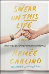 Book cover of Swear on This Life by Renée Carlino