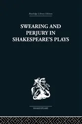 Book cover of Swearing and Perjury in Shakespeare's Plays by Frances A Shirley