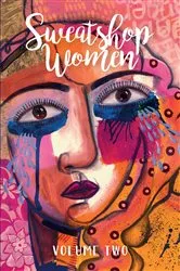 Book cover of Sweatshop Women by Winnie Dunn