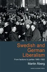 Book cover of Swedish and German Liberalism by Martin Åberg