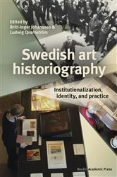 Book cover of Swedish art historiography by Britt-Inger Johansson