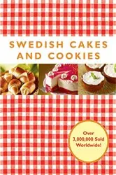 Book cover of Swedish Cakes and Cookies by Melody Favish