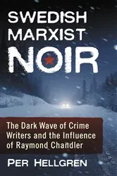 Book cover of Swedish Marxist Noir by Per Hellgren