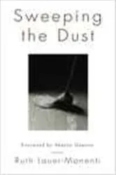 Book cover of Sweeping the Dust by Ruth Lauer-Manenti