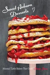 Book cover of Sweet Auburn Desserts by Sonya Jones