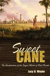 Book cover of Sweet Cane by Lucy B. Wayne