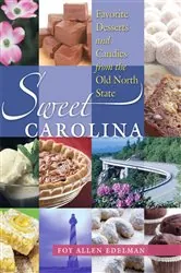 Book cover of Sweet Carolina by Foy Allen Edelman