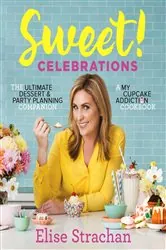 Book cover of Sweet Celebrations by Sylvia Weinstock