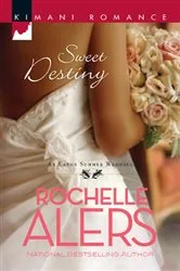 Book cover of Sweet Destiny by Rochelle Alers