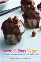 Book cover of Sweet & Easy Vegan by Robin Asbell