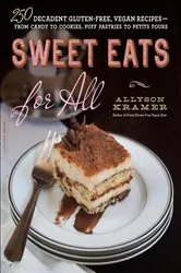 Book cover of Sweet Eats for All by N/A