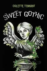 Book cover of Sweet Gothic by Colette Tennant