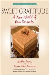 Book cover of Sweet Gratitude by Matthew Rogers