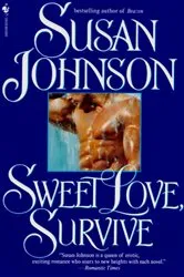 Book cover of Sweet Love, Survive by Susan Johnson