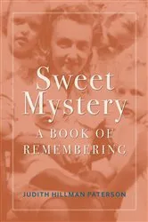 Book cover of Sweet Mystery by Judith Hillman Paterson