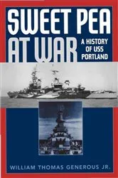Book cover of Sweet Pea at War by Generous, Jr., William Thomas