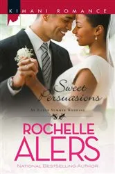 Book cover of Sweet Persuasions by Rochelle Alers