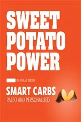 Book cover of Sweet Potato Power by Ashley Tudor