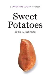 Book cover of Sweet Potatoes by April McGreger