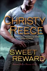 Book cover of Sweet Reward by Christy Reece