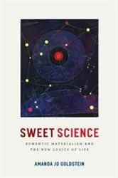 Book cover of Sweet Science by Amanda Jo Goldstein