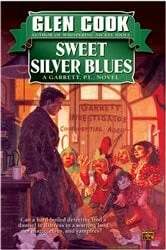 Book cover of Sweet Silver Blues by Glen Cook