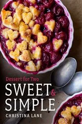 Book cover of Sweet & Simple: Dessert for Two by N/A