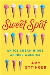 Book cover of Sweet Spot by Amy Ettinger