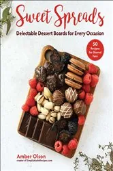 Book cover of Sweet Spreads by Amber Olson