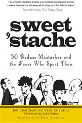 Book cover of Sweet 'stache by Jon Chattman