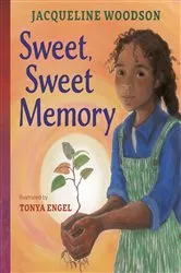 Book cover of Sweet, Sweet Memory by Jacqueline Woodson