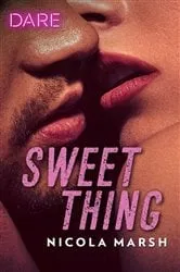 Book cover of Sweet Thing by Nicola Marsh